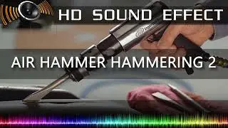 AIR HAMMER HAMMERING SFX 2 | HD Sound Effects