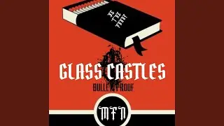Glass Castles