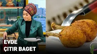 Tadına Doyamayacağınız  Enfes Çıtır Baget Tarifi - Şampiyon Lezzetler