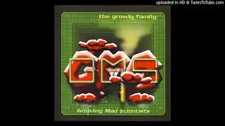 03 - GMS  - The Growly Family