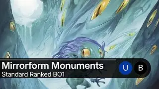 Let's Get Stoopid with MIrrorform MTGA Standard BO1 Ranked Low MMR Mythic
