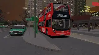 [Gift] OMSI 2 KMB E6M 23 WU 4951@271X 青沙公路轉車站 Tsing Sha Highway BBI → 大埔富亨 Fu Heng