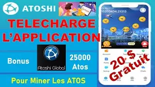 ⛏️⛏️ATOSHI BLOCKCHAIN. Minage gratuit de la cryptomonnaie ATOSHI  appel&eacute; ATOS❤️obtiens 20$ de bonus