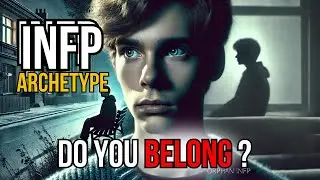 INFP & The Orphan Archetype: The Hidden Power of Feeling Like an Outsider
