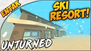 Unturned 3.0 ➤ SKI RESORT, New Mountain Range, How To Add Snow & Snowfall
