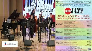 GNESIN-JAZZ-2022 36(1) Ансамбль Академии джаза - Bill Cunliff 
