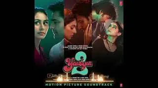 Chan Kitthan/MereSohneya (Audio):Yaariyan 2 |Divya, Yash,Meezaan, Pearl, Anaswara,Warinal Radhika,