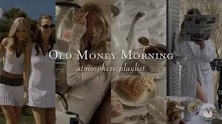 Old Money Morning Playlist – Wake Up with Timeless Energy and Ambition | Soul Atmosphere