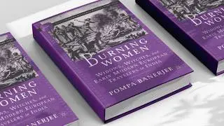 Historian Pompa Banerjee Reveals the Dark Truth About European Travelers in India | BRO Book Club