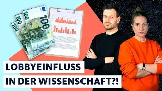 Gekaufte Wissenschaft - Wenn Gelder Studienergebnisse beeinflussen