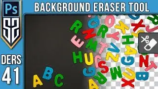 41: Photoshop Background Eraser Tool | Arkaplan Silgi Aracı Nasıl Kullanılır | Photoshop Dersleri
