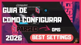 Guia de configuracion Completa de Parsec (2026)