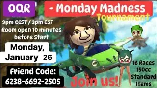 Mario Kart World Online - OQR'S MONDAY MADNESS FRIEND TOURNAMENT 