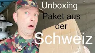 Unboxing - Paket aus der Schweiz - Militärausrüstung
