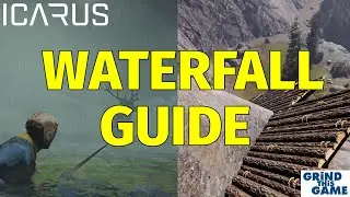 Icarus 1.0 - Waterfall : Expedition Mission SOLO Guide