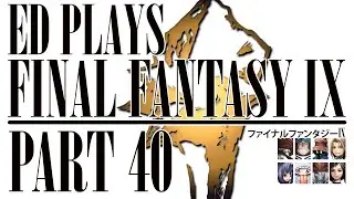 Kuja's Destruction of Terra | Ed Plays Final Fantasy IX MOGURI