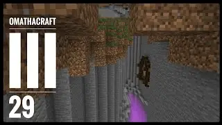Omathacraft III 29 Ravine Project & Pranked!
