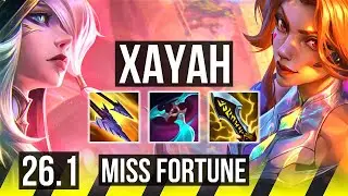 XAYAH & Braum vs MISS FORTUNE & Rell (ADC) | Good KDA: 19/2/7 | KR Master | 26.1