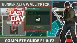 Complete Guide Bunker Alpha Floor 1 & Floor 2 | Wall trick | Last Day On Earth Survival