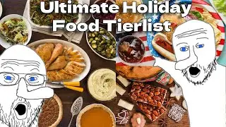 Holly Jolly Thankful Hallo-Easter's Fourth【Holiday Food Tierlist】