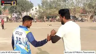 Lalla Xl VS Kanpur Xl 3rd Late K.P Mishra Tournament #JLC KANPUR