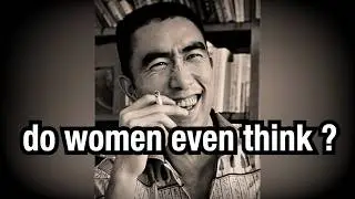 Yukio Mishima addresses his female critics and debates the nature of womanhood and Love