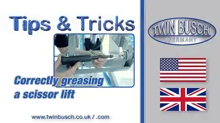 Correctly greasing a scissor lift from TWIN BUSCH® - Tips & Tricks