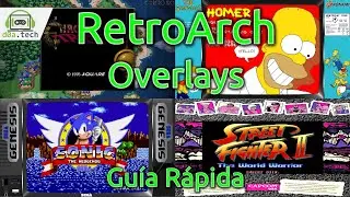 Guía Rápida Overlays en RetroArch – Fondo, Controles y Micas