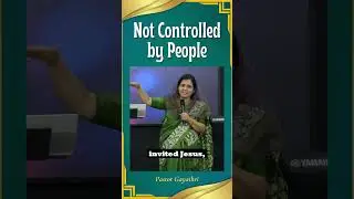 Not Controlled by People | Pastor Gayathri | #EEWC