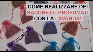 RACCOGLIERE ED ESSICCARE LA LAVANDA! - Come realizzare dei sacchetti profumatissimi! - W&A Gardens