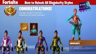 Fortnite How to Unlock All Secret Styles For Singularity Skin