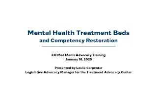 6 Mental Health Treatment Beds and Competency Restoration