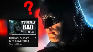 Batman Arkham City is really bad... somehow