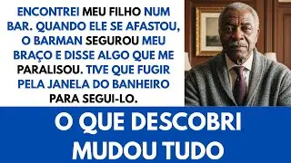 Meu filho me levou a um bar próximo. O garçom apertou minha mão e sussurrou um segredo arrepiante