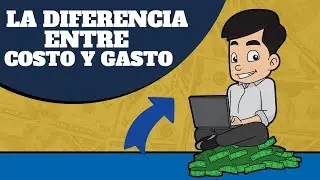 Diferencia entre costo y gasto