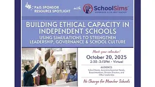 Building Ethical Capacity in Independent Schools