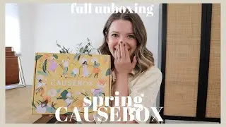CAUSEBOX SPRING 2021 BOX! Complete Unboxing and I am in LOVE! *Almost Sold Out*