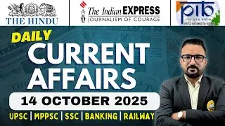 Daily Current affairs | 14 October 2025 | Current Affairs | By Rohit Sharma