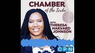 Introduction: Chamber of the Scribe w/Theresa Harvard Johnson