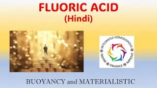 Fluoric acid (Hindi) By Integrated Homoeopathy