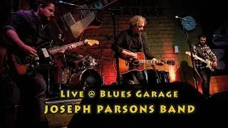 Joseph Parsons Band - Blues Garage - 15.03.2019