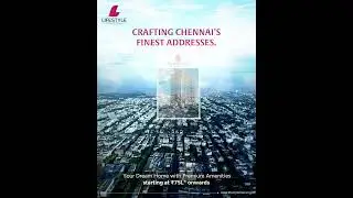 Lifestyle Housing &ndash; Crafting Chennai&rsquo;s Finest & Timeless Addresses.