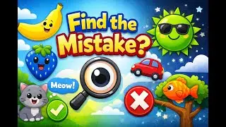Can You Find the Mistake? 👀 Kids Learning Game