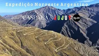 A estrada mais incrível que eu já percorri | Expedição Noroeste Argentino | Caspalá | Ep.09