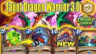 Ysondre Taunt Dragon Control Warrior 3.0 Deck That's Good At Into the Emerald Dream | Hearthstone