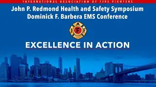 Redmond Health & Safety Symposium | Barbera EMS Conference - General Session