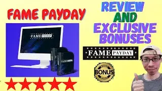 🔥 Fame Payday Review 🔥 Fame Payday Exclusive Bonuses 🎁 Don't Buy Till You Watch This