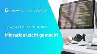 Erfolgreich migrieren von Shopware 5 zu Shopware 6