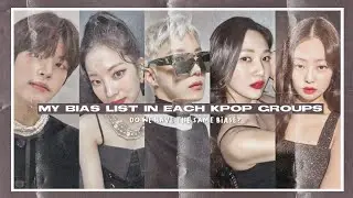 my bias list in each kpop groups ✧ do we have the same bias?
