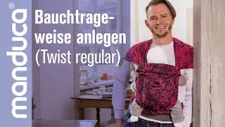manduca® Twist Regular - Bauchtrageweise - Trageanleitung